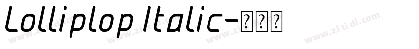 Lolliplop Italic字体转换